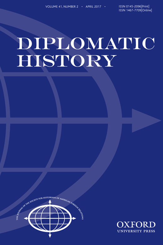 Diplomatic History, Volume 41 Issue 2, April 2017