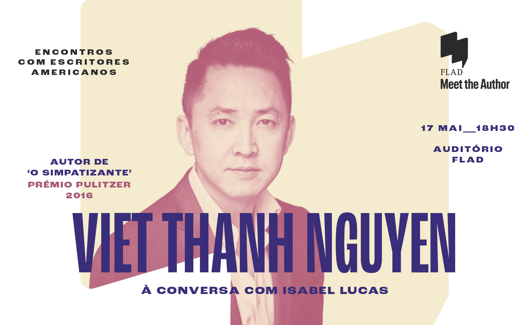 Lisbon] Luso-American Development Foundation  Meet the Author: Pulitzer  Prize Winner Viet Thanh Nguyen - Viet Thanh Nguyen